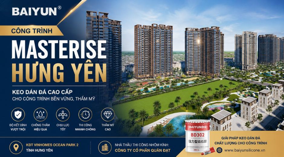 Keo Dán Đá Cho Dự Án Masterise Hưng Yên – Giải Pháp Thi Công Dán Đá Cao Cấp